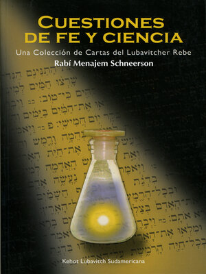 cover image of Cuestiones De Fe Y Ciencia: Una colección de cartas del Lubavitcher Rebe